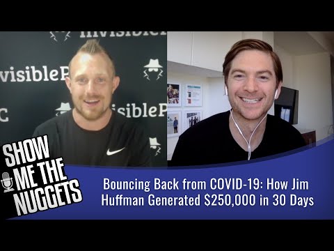 Bouncing Back from COVID-19: How Jim Huffman Generated $250,000 in 30 Days