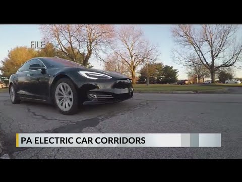 Pennsylvania prepares highways for electric cars with fast-charging stations