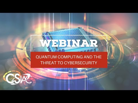 Quantum Security - Quantum Computing &amp; the Threat to Cybersecurity