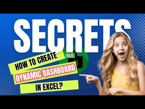 How to Create Dynamic Dashboards in Excel: Unlock Secret Tricks! | Excel Pro Tips