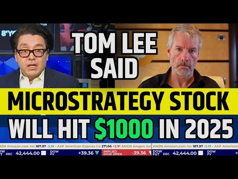 Tom Lee Said Microstrategy Will Hit $1000 In 2025 | Fundstrat Bitcoin Prediction