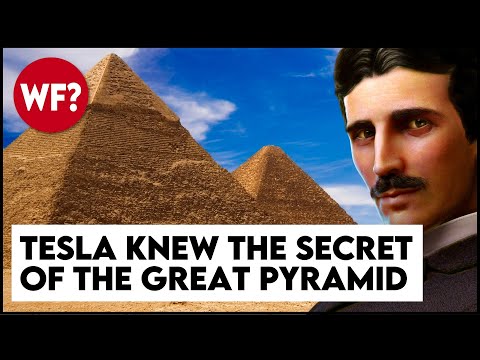 TESLA KNEW The Secret of the Great Pyramid: Unlimited Energy to Power the World