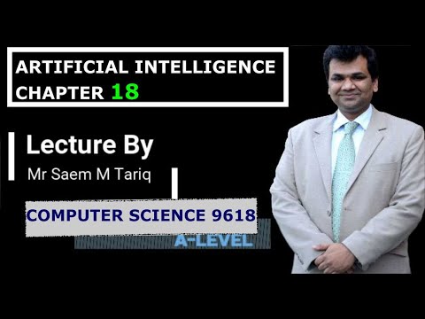 ARTIFICIAL INTELLIGENCE COMPUTER SCIENCE 9618 CHAPTER 18