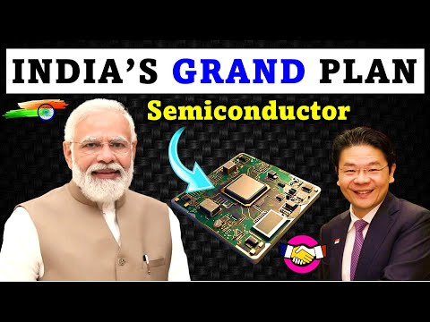 Semiconductor diplomacy, SEMICON India, Silicon diplomacy &amp; Leveraging QUAD, ASEAN, EAS